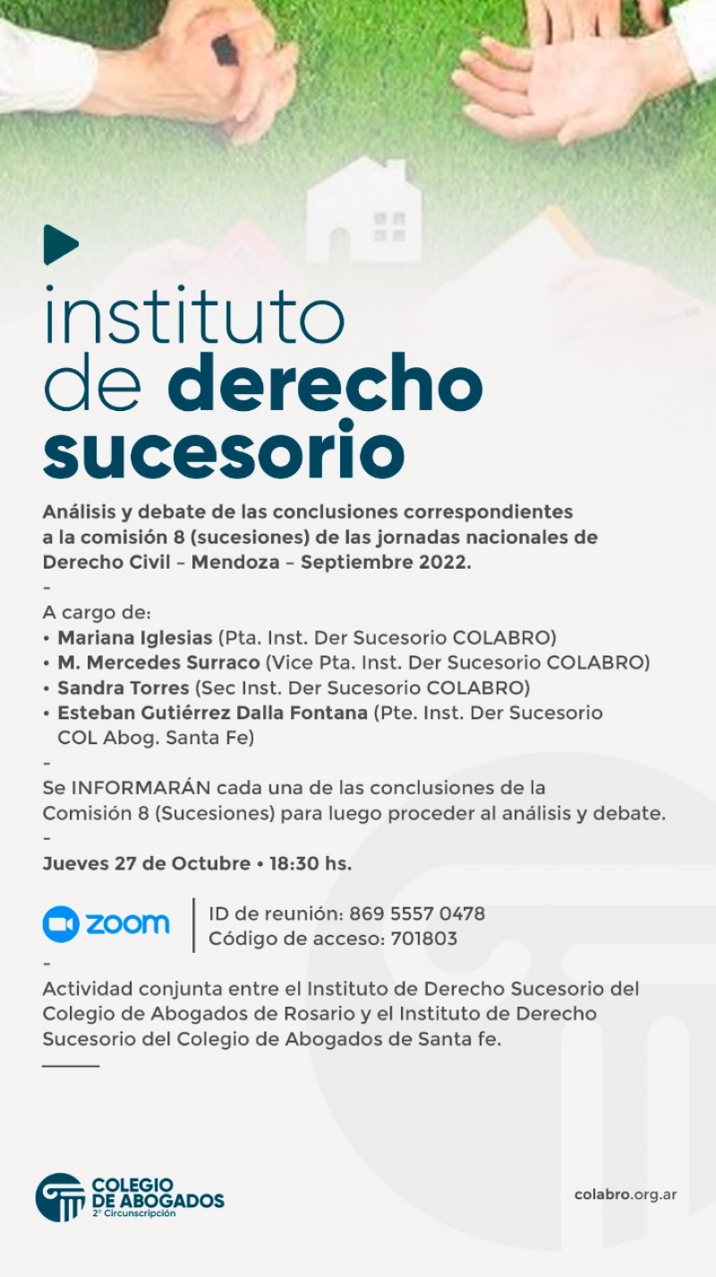 ANÁLISIS Y DEBATE DE LAS CONCLUSIONES CORRESPONDIENTES A LA COMISIÓN 8 (SUCESIONES) DE LAS JORNADAS NACIONALES DE DERECHO CIVIL – MENDOZA – SEPTIEMBRE 2022 - 27/10/2022